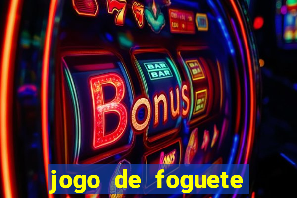 jogo de foguete que ganha dinheiro